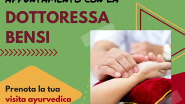 Consultazioni di medicina ayurvedica con la dottoressa Bensi